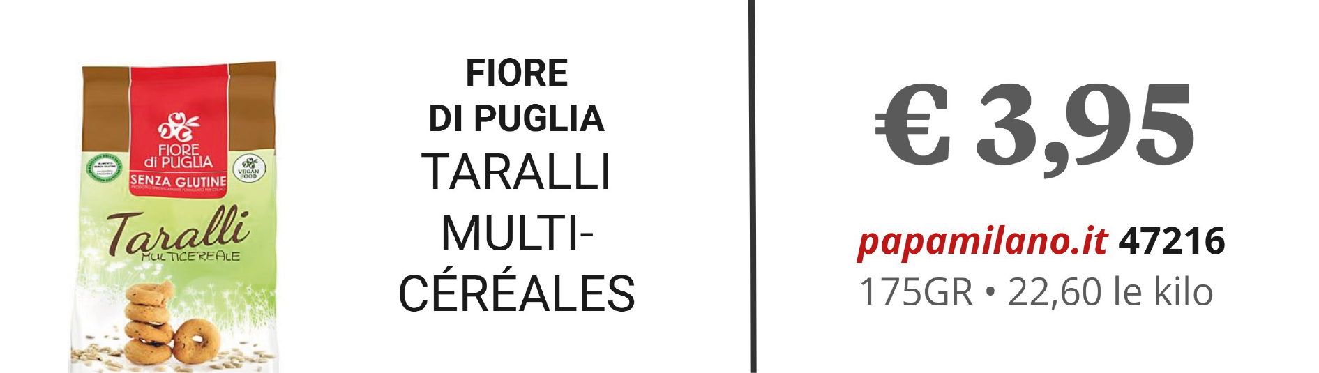 FIORE DI PUGLIA TARALLI MULTI-CÉRÉALES